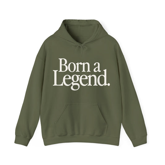 Born A Legend Hoodie